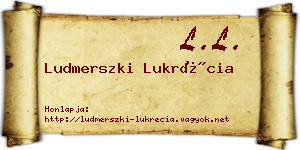 Ludmerszki Lukrécia névjegykártya